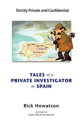 Tales of a Private Investigator in Spain