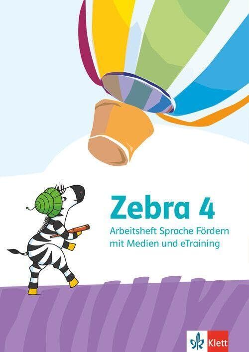 Zebra 4. Arbeitsheft Sprache Förderheft mit Medien und eTraining Klasse 4