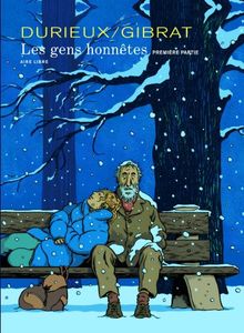 Les gens honnêtes, Tome 1 :
