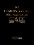 Die Trainingsbibel für Triathleten