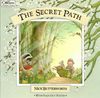 The Secret Path (Tales From Percy's Park)