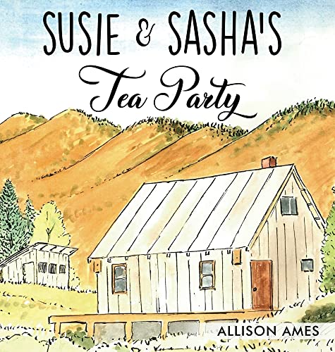 Susie & Sasha's Tea Party