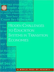 Hidden Challenges to Education Systems in Transition Economies (Environmentally & Socially Sustainable Development: Rural Development S.)