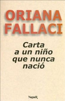 Carta a Un Nio Que Nunca Nacio (Galeria Literaria)