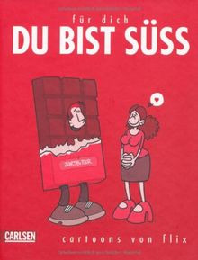 Für dich!: Für dich - du bist süß: 3