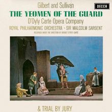 The Yeomen of the Guard/Trial By Jury