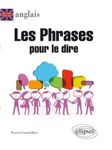 Les phrases pour le dire : anglais