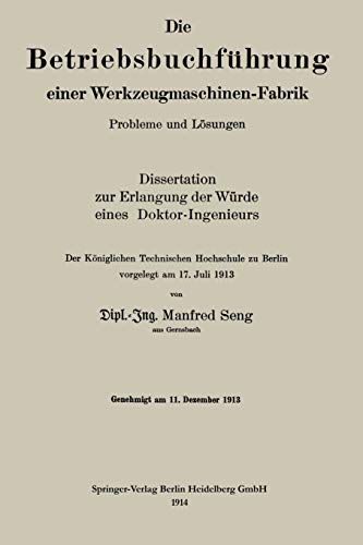 Die Betriebsbuchführung einer Werkzeugmaschinen-Fabrik: Probleme und Lösungen