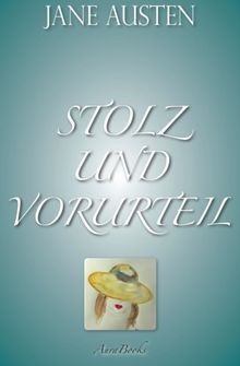 Stolz und Vorurteil