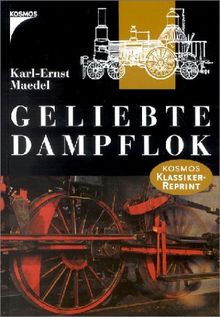 Geliebte Dampflok