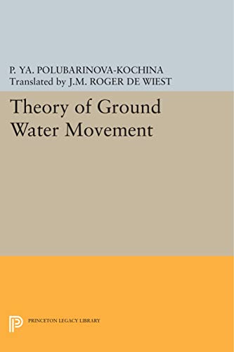 Theory of Ground Water Movement (Princeton Legacy Library, Band 1968)