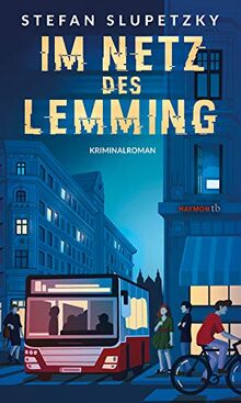 Im Netz des Lemming. Kriminalroman (HAYMON TASCHENBUCH)