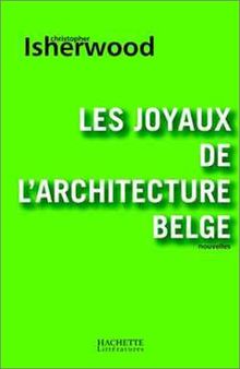 Les joyaux de l'architecture belge