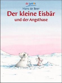 Der kleine Eisbär und der Angsthase