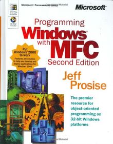 Programming Windows with MFC, w. CD-ROM (Langage et Programmation)