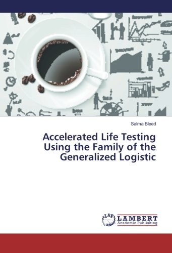Accelerated Life Testing Using the Family of the Generalized Logistic