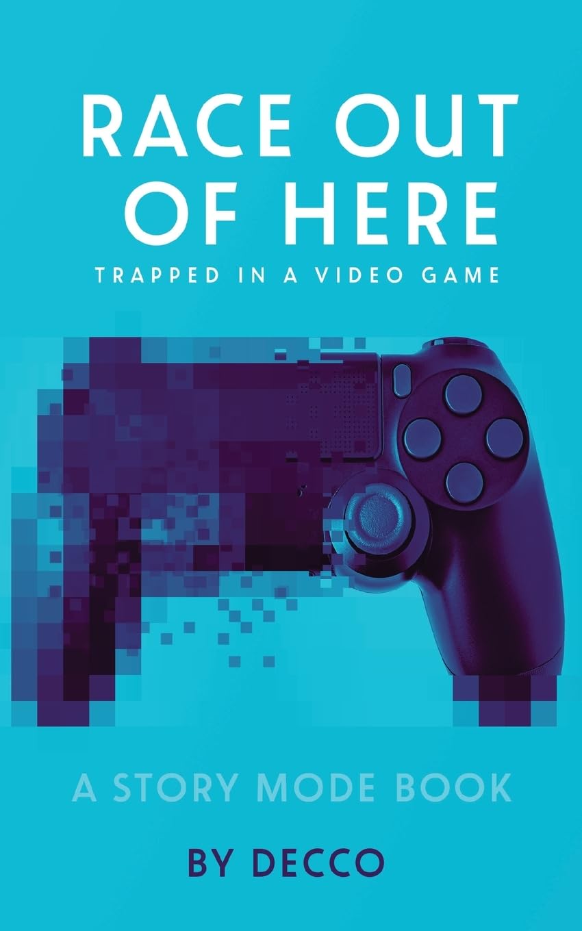 Race Out of Here: Trapped in a Video Game (Story Mode)