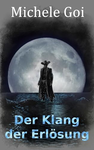 Der Klang der Erlösung (Bern- Trilogie)
