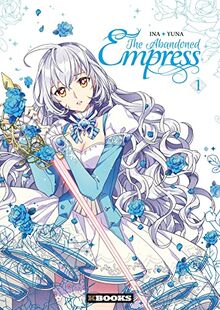 The abandoned empress. Vol. 1