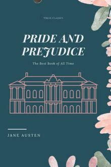 Pride and Prejudice: The Best Book of All Time (Virgil Classics)