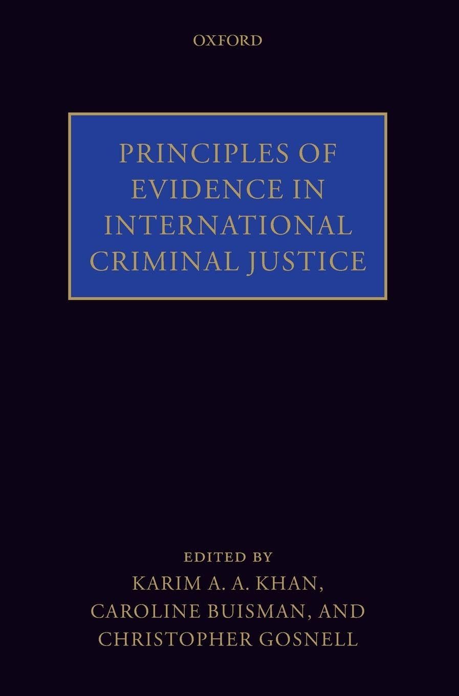 PRIN EVIDENCE INTERNAT CRIM JUSTICE C