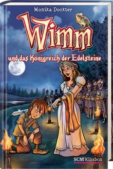 Wimm 03 und das Königreich der Edelsteine