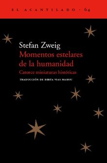 Momentos estelares de la humanidad (El Acantilado)