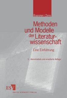 Methoden und Modelle der Literaturwissenschaft: Eine Einführung