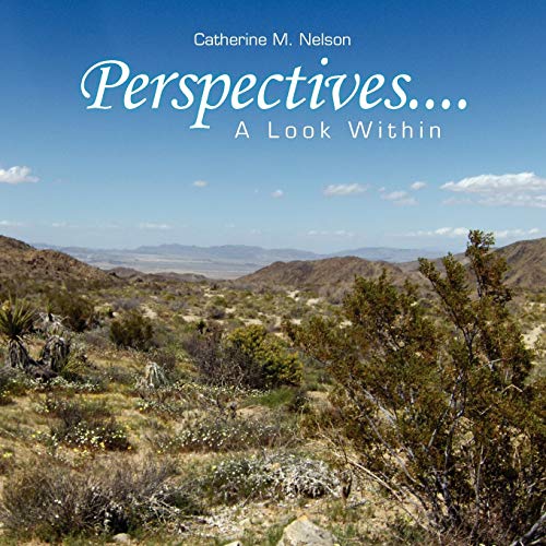 Perspectives. . . .A Look Within