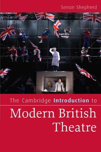 The Cambridge Introduction to Modern British Theatre (Cambridge Introductions to Literature)