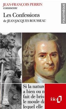 Les confessions de Jean-Jacques Rousseau