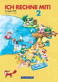 Ich rechne mit! - Sachsen, Thüringen: 2. Schuljahr - Schülerbuch mit Kartonbeilagen