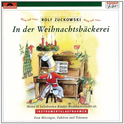 In Der Weihnachtsbäckerei (20 Instrumentalaufnahmen) Von Rolf Zuckowski