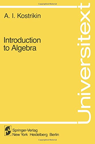 Universitext: Introduction to algebra