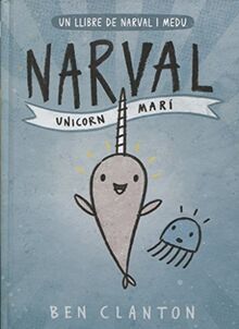 Narval. Unicorn Marí (Juventud Cómic)