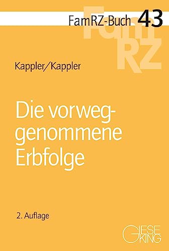 Kappler, Tobias: Die vorweggenommene Erbfolge