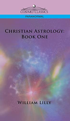 Christian Astrology: Book One