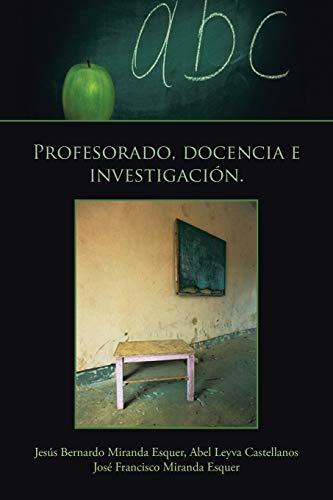 Esquer, Jesus Bernardo Miranda Profesorado, Docencia E Investigación.