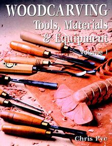 WOODCARVING TOOLS MATERIAL: Tools, Materials and Equipment
