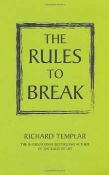 Rules to Break