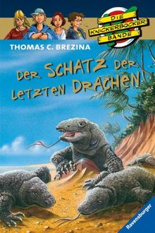 Die Knickerbocker-Bande Sonderband7: Der Schatz der letzten Drachen