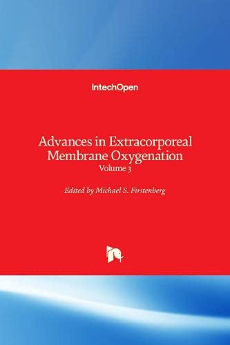 Advances in Extracorporeal Membrane Oxygenation: Volume 3