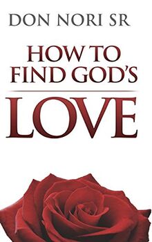 How To Find God's Love