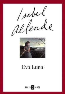 Eva Luna (EXITOS, Band 1001)