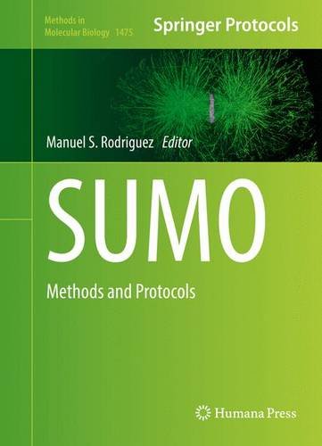 SUMO: Methods and Protocols (Methods in Molecular Biology)