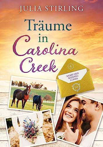 Träume in Carolina Creek: The Merry Men Weddingplanner 4