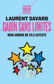 Gabin sans limites : Mon amour de fils autiste | Buch | Zustand sehr gut