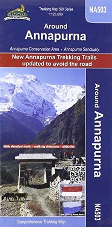 Around Annapurna 1 : 125 000: The trails along Marsyangdi, Thorung Pass, Kali Gandaki. With detailed trails - walking distances - altitudes | Buch | Zustand sehr gut
