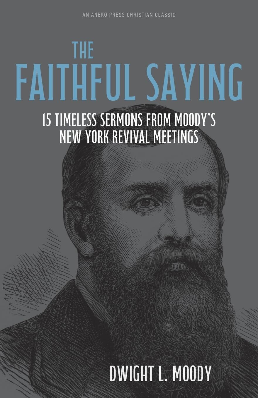 The Faithful Saying