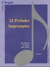 24 Preludes, Impromptus (Partitions Solo)